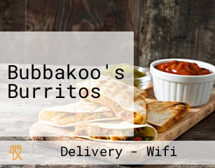 Bubbakoo's Burritos