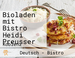 Bioladen mit Bistro Heidi Preusser