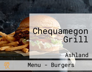 Chequamegon Grill