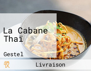 La Cabane Thaï