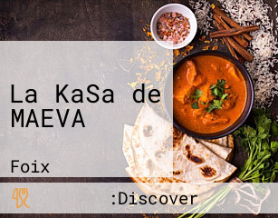 La KaSa de MAEVA