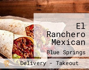 El Ranchero Mexican