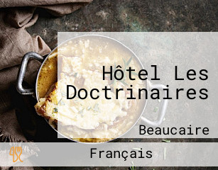 Hôtel Les Doctrinaires