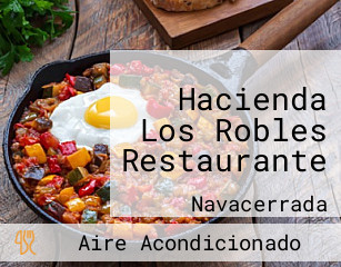 Hacienda Los Robles Restaurante