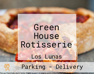 Green House Rotisserie