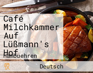 Café Milchkammer Auf Lüßmann's Hof