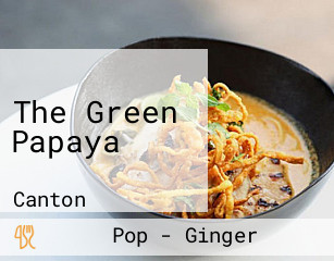 The Green Papaya