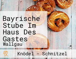 Bayrische Stube Im Haus Des Gastes