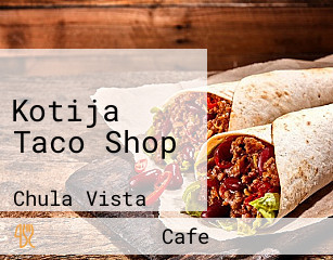 Kotija Taco Shop