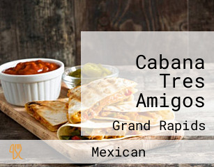 Cabana Tres Amigos