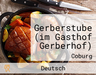 Gerberstube (im Gasthof Gerberhof)