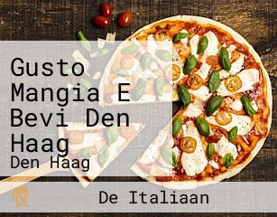 Gusto Mangia E Bevi Den Haag