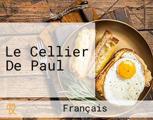 Le Cellier De Paul