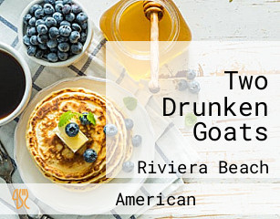 Two Drunken Goats