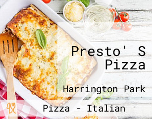 Presto' S Pizza