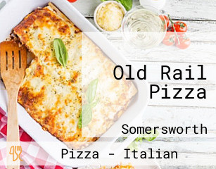 Old Rail Pizza