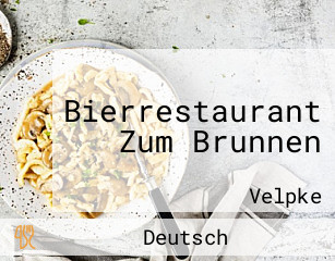 Bierrestaurant Zum Brunnen