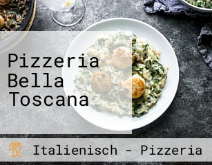 Pizzeria Bella Toscana