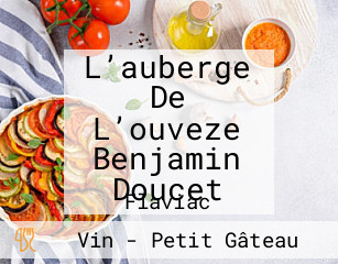 L’auberge De L’ouveze Benjamin Doucet