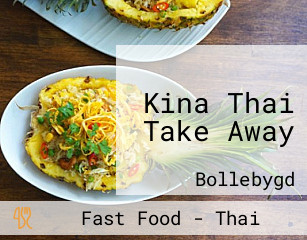 Kina Thai Take Away