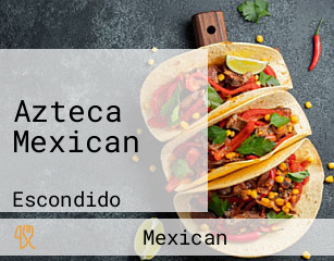 Azteca Mexican