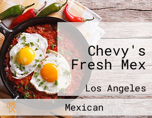 Chevy's Fresh Mex