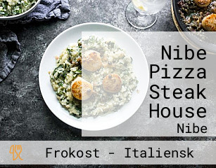 Nibe Pizza Steak House