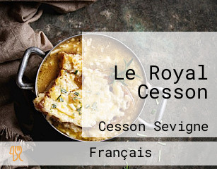 Le Royal Cesson