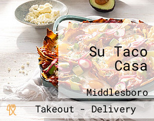 Su Taco Casa