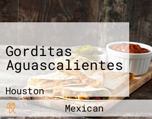 Gorditas Aguascalientes