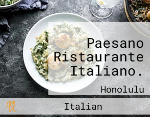 Paesano Ristaurante Italiano.