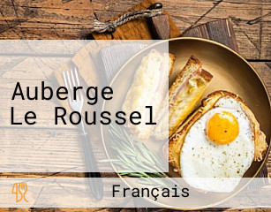 Auberge Le Roussel