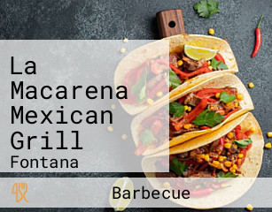 La Macarena Mexican Grill