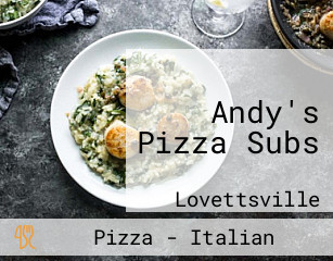 Andy's Pizza Subs