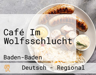 Café Im Wolfsschlucht