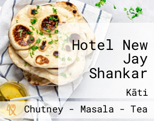 Hotel New Jay Shankar