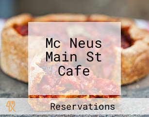 Mc Neus Main St Cafe