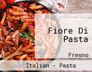 Fiore Di Pasta