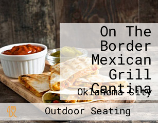 On The Border Mexican Grill Cantina