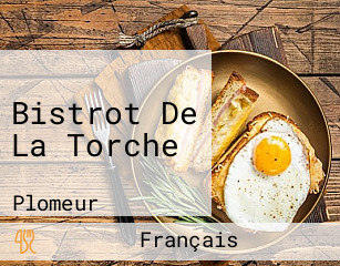 Bistrot De La Torche