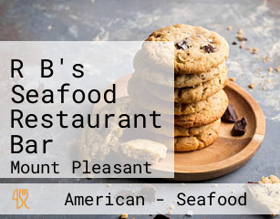 R B's Seafood Restaurant Bar