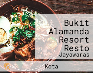 Bukit Alamanda Resort Resto