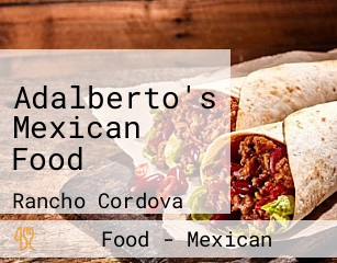 Adalberto's Mexican Food