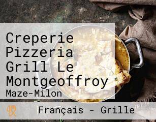 Creperie Pizzeria Grill Le Montgeoffroy