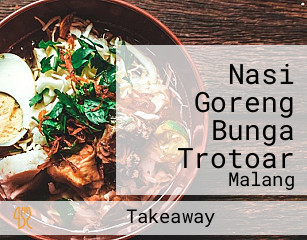 Nasi Goreng Bunga Trotoar