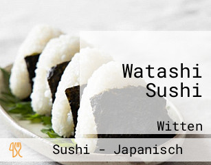 Watashi Sushi