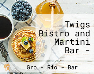 Twigs Bistro and Martini Bar - River Park Square