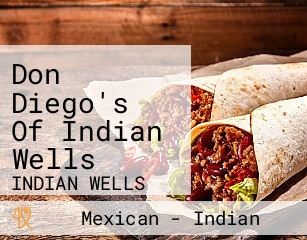 Don Diego's Of Indian Wells