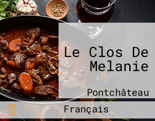 Le Clos De Melanie