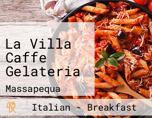 La Villa Caffe Gelateria